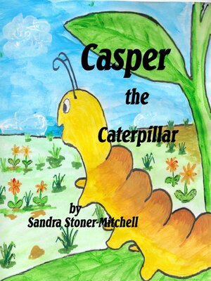cover image of Casper the Caterpillar